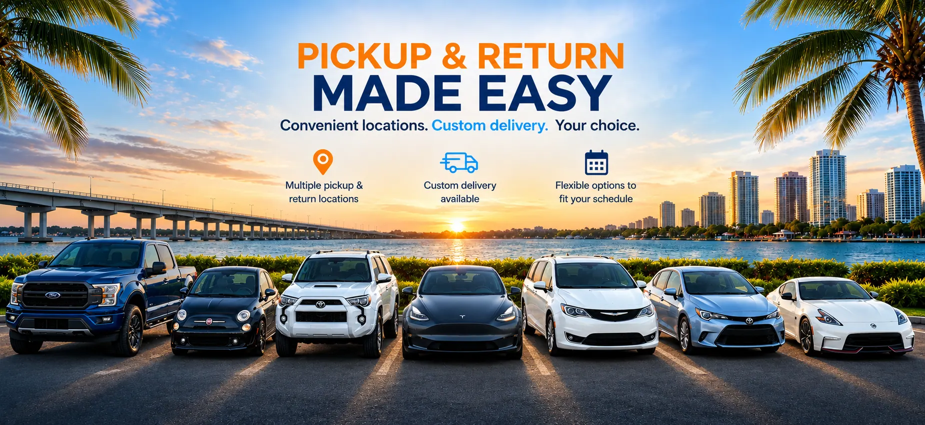 SUNZiO Auto Rentals pickup and return made easy: convenient locations, custom delivery, your choice